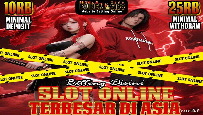 KOINEMAS199 Slot Gacor Maxwin Dengan RTP Paling Tinggi